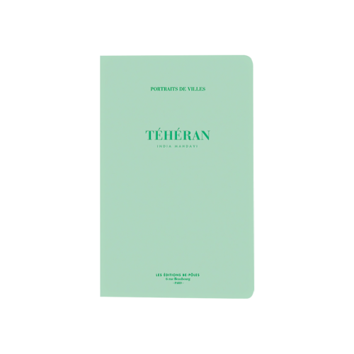 Téhéran - India Mahdavi
